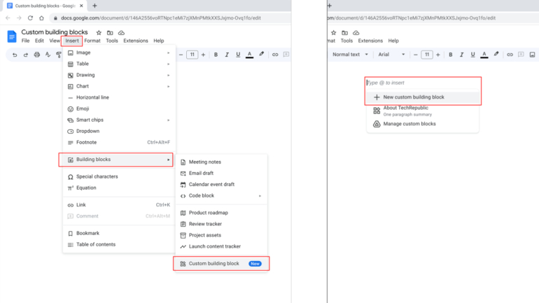 Navigate by menu items (left), Insert | Building Blocks | Custom Building Block, or alternatively, type the @ key and navigate to the building blocks section and then select +New Custom Building Block (right).